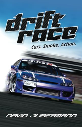 Read Drift Race, written by David Jubermann Read Drift Race, written by David Jubermann