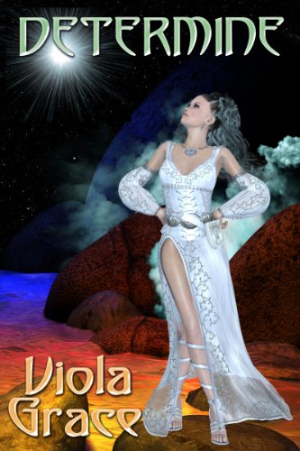 Read Determine, written by Viola Grace Read Determine, written by Viola Grace