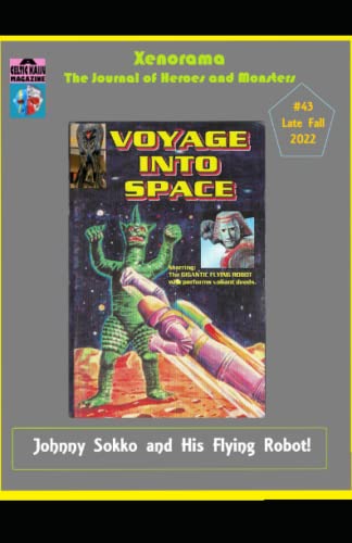 Read Xenorama 43: The Journal of Heroes and Monsters, written by David McRobie