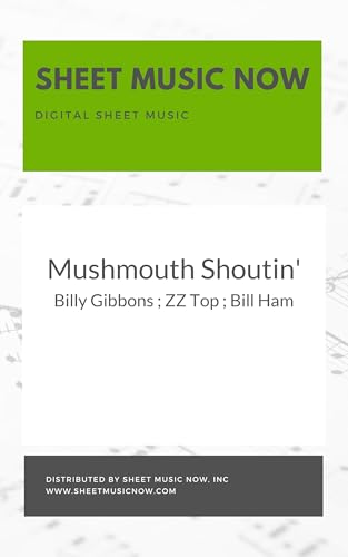 Read Mushmouth Shoutin', written by Billy Gibbons; ZZ Top; Bill Ham