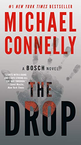 Read The Drop (A Harry Bosch Novel Book 15), written by Michael Connelly