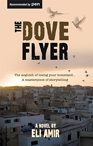 Read The Dove Flyer, written by Eli Amir Read The Dove Flyer, written by Eli Amir