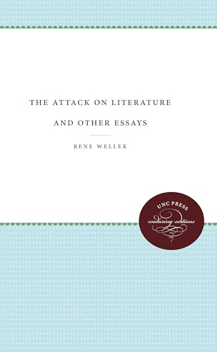 Read The Attack on Literature and Other Essays, written by Rene Wellek Read The Attack on Literature and Other Essays, written by Rene Wellek
