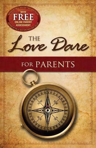 Read The Love Dare for Parents, written by Stephen Kendrick; Alex Kendrick Read The Love Dare for Parents, written by Stephen Kendrick; Alex Kendrick