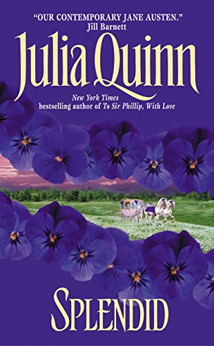 Read Splendid (Blydon Book 1), written by Julia Quinn Read Splendid (Blydon Book 1), written by Julia Quinn