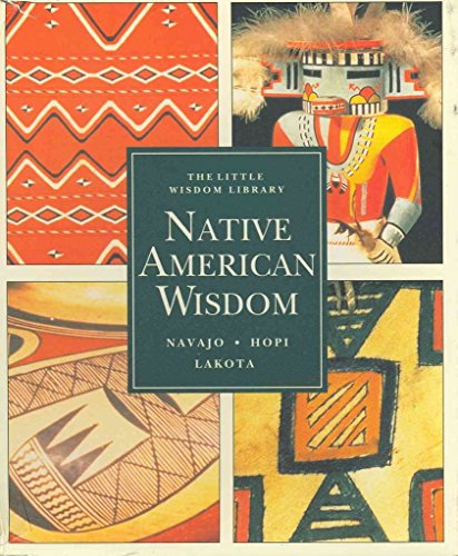 Read Native American Wisdom Book Set (Navajo, Hopi,Lakota) [The Little Wisdom Library], written by Terry P. Wilson