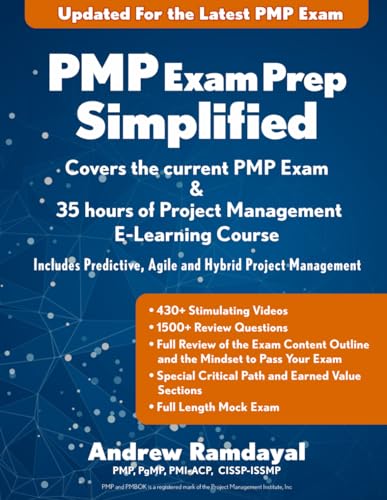 Read PMP Exam Prep Simplified: Covers the Current PMP Exam and Includes a 35 Hours of Project Management E-Learning Course, written by Andrew Ramdayal Read PMP Exam Prep Simplified: Covers the Current PMP Exam and Includes a 35 Hours of Project Management E-Learning Course, written by Andrew Ramdayal