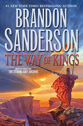 Read The Way of Kings: Book One of the Stormlight Archive (The Stormlight Archive, 1), written by Brandon Sanderson