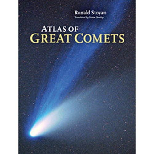 Read Atlas of Great Comets, written by Ronald Stoyan