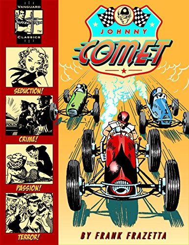 Read Complete Frazetta Johnny Comet, written by Frank Frazetta