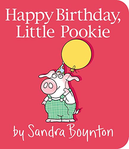 Read Happy Birthday, Little Pookie, written by Sandra Boynton