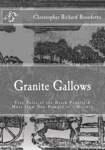 Read Granite Gallows, written by Christopher Benedetto