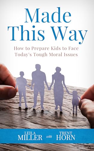 Read MADE THIS WAY, written by Trent Horn; Leila Miller