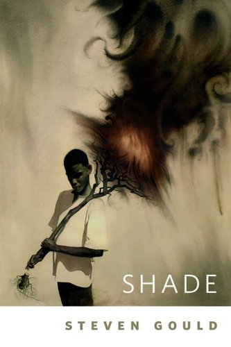 Read Shade: A Tor.Com Original (Jumper), written by Steven Gould Read Shade: A Tor.Com Original (Jumper), written by Steven Gould