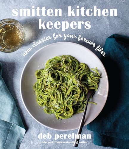 Read Smitten Kitchen Keepers: New Classics for Your Forever Files: A Cookbook, written by Deb Perelman Read Smitten Kitchen Keepers: New Classics for Your Forever Files: A Cookbook, written by Deb Perelman