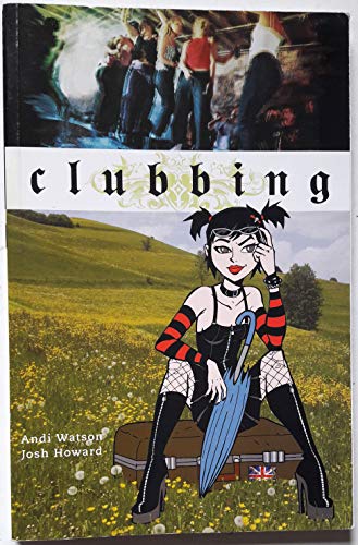 Read Clubbing (Minx Books), written by Andi Watson Read Clubbing (Minx Books), written by Andi Watson