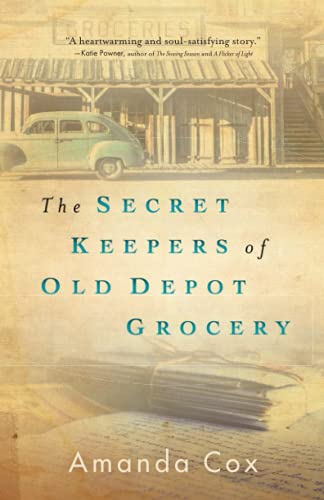 Read The Secret Keepers of Old Depot Grocery, written by Amanda Cox Read The Secret Keepers of Old Depot Grocery, written by Amanda Cox
