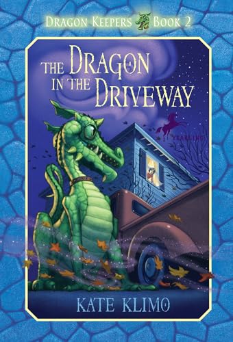 Read The Dragon in the Driveway (Dragon Keepers, Book 2), written by Kate Klimo Read The Dragon in the Driveway (Dragon Keepers, Book 2), written by Kate Klimo