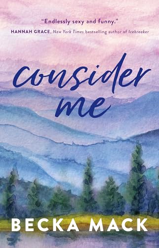 Read Consider Me (Playing For Keeps Book 1), written by Becka Mack Read Consider Me (Playing For Keeps Book 1), written by Becka Mack
