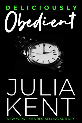 Read Deliciously Obedient: Secret Boss Office Romance Romantic Comedy, written by Julia Kent