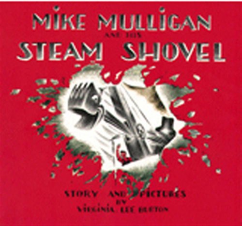 Read Mike Mulligan and His Steam Shovel (Sandpiper Books), written by Virginia Lee Burton Read Mike Mulligan and His Steam Shovel (Sandpiper Books), written by Virginia Lee Burton