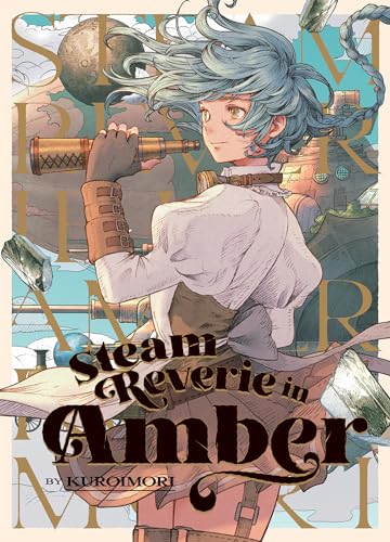 Read Steam Reverie in Amber, written by Kuroimori Read Steam Reverie in Amber, written by Kuroimori