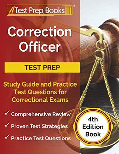 Read Correction Officer Study Guide and Practice Test Questions for Correctional Exams [4th Edition Book], written by Joshua Rueda
