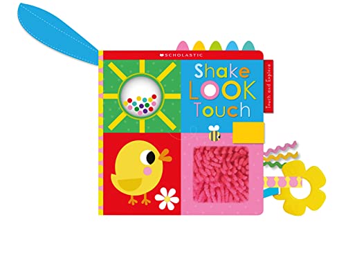 Read Shake Look Touch: Scholastic Early Learners (Touch and Explore), written by Scholastic Read Shake Look Touch: Scholastic Early Learners (Touch and Explore), written by Scholastic