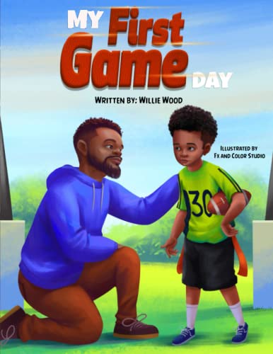 Read My First Game Day, written by Willie Wood