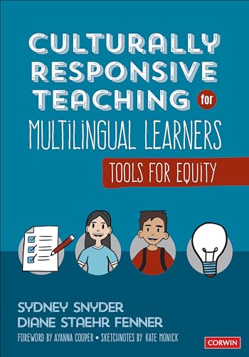Read Culturally Responsive Teaching for Multilingual Learners: Tools for Equity, written by Sydney Cail Snyder; Diane Staehr Fenner Read Culturally Responsive Teaching for Multilingual Learners: Tools for Equity, written by Sydney Cail Snyder; Diane Staehr Fenner