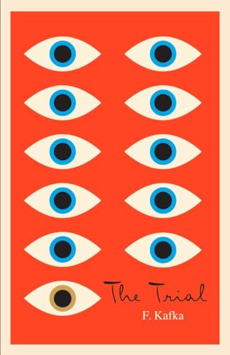 Read The Trial: A New Translation Based on the Restored Text (The Schocken Kafka Library), written by Franz Kafka