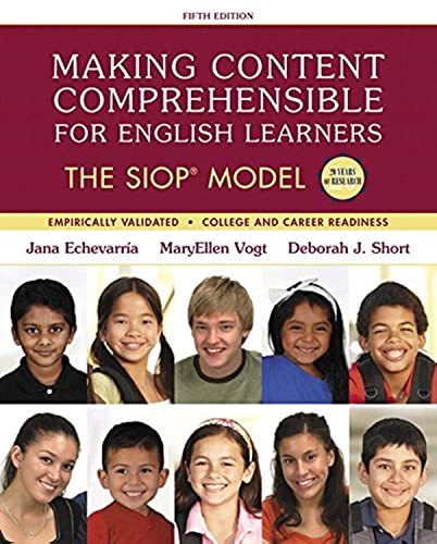 Read Making Content Comprehensible for English Learners: The SIOP Model (SIOP Series), written by Jana Echevarria; MaryEllen Vogt; Deborah Short Read Making Content Comprehensible for English Learners: The SIOP Model (SIOP Series), written by Jana Echevarria; MaryEllen Vogt; Deborah Short