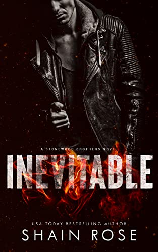 Read Inevitable: A Billionaire Second Chance Romance (Stonewood Billionaire Brothers Series), written by Shain Rose Read Inevitable: A Billionaire Second Chance Romance (Stonewood Billionaire Brothers Series), written by Shain Rose