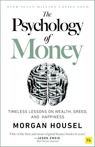 Read The Psychology of Money: Timeless lessons on wealth, greed, and happiness, written by Morgan Housel Read The Psychology of Money: Timeless lessons on wealth, greed, and happiness, written by Morgan Housel