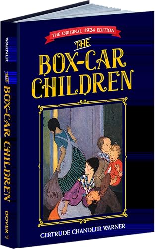 Read The Box-Car Children: The Original 1924 Edition, written by Gertrude Chandler Warner