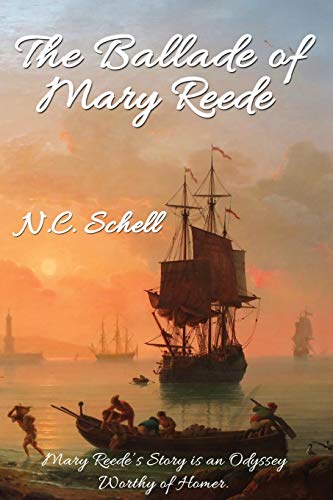 Read The Ballade of Mary Reede: Twilight of the Buccaneers (1), written by N. C. Schell Read The Ballade of Mary Reede: Twilight of the Buccaneers (1), written by N. C. Schell