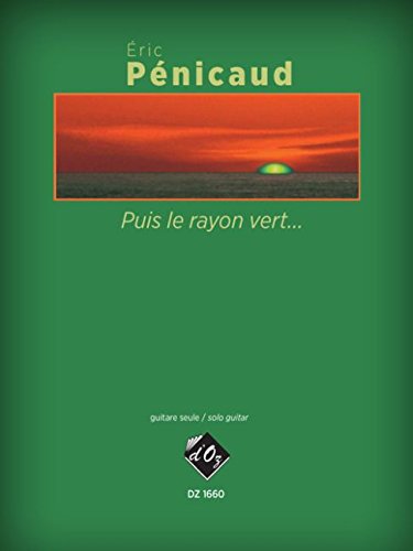 Read PUIS LE RAYON VERT... GUITARE, written by ERIC PENICAUD