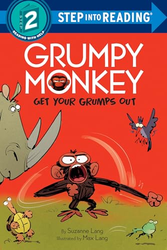 Read Grumpy Monkey Get Your Grumps Out (Grumpy Monkey Step Into Reading), written by Suzanne Lang Read Grumpy Monkey Get Your Grumps Out (Grumpy Monkey Step Into Reading), written by Suzanne Lang
