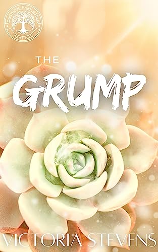 Read The Grump (The Oakwood Park Girls Book 1), written by Victoria Stevens Read The Grump (The Oakwood Park Girls Book 1), written by Victoria Stevens