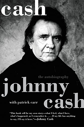 Read Cash: The Autobiography, written by Johnny Cash Read Cash: The Autobiography, written by Johnny Cash