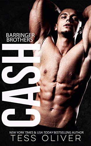 Read Cash (The Barringer Brothers Book 2), written by Tess Oliver Read Cash (The Barringer Brothers Book 2), written by Tess Oliver