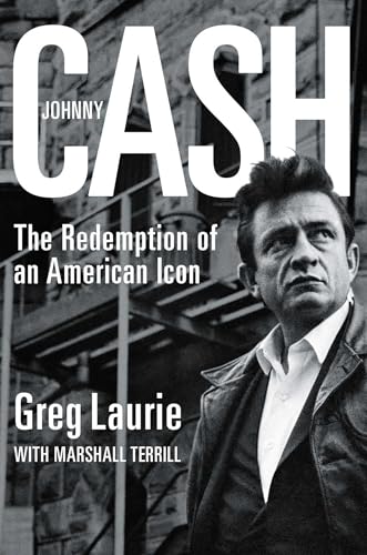 Read Johnny Cash: The Redemption of an American Icon, written by Greg Laurie Read Johnny Cash: The Redemption of an American Icon, written by Greg Laurie