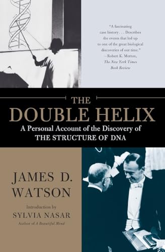 Read The Double Helix: A Personal Account of the Discovery of the Structure of DNA, written by James D. Watson Ph.D.