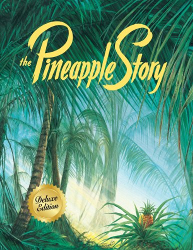 Read The Pineapple Story, written by Bill Gothard; Otto Koning