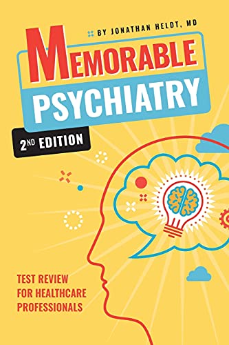 Read Memorable Psychiatry, written by Jonathan Heldt Read Memorable Psychiatry, written by Jonathan Heldt