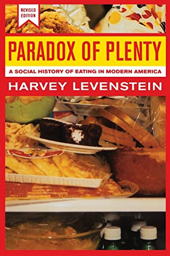 Read Paradox of Plenty: A Social History of Eating in Modern America, Revised Edition (California Studies in Food and Culture) (Volume 8), written by Harvey Levenstein Read Paradox of Plenty: A Social History of Eating in Modern America, Revised Edition (California Studies in Food and Culture) (Volume 8), written by Harvey Levenstein