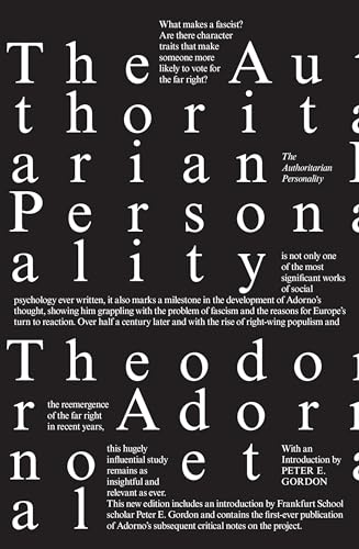 Read The Authoritarian Personality, written by Theodor Adorno; Else Frenkel-Brunswik; Daniel J. Levinson; R. Nevitt Sanford Read The Authoritarian Personality, written by Theodor Adorno; Else Frenkel-Brunswik; Daniel J. Levinson; R. Nevitt Sanford