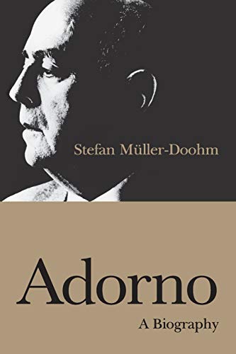 Read Adorno: A Biography, written by Stefan Müller-Doohm Read Adorno: A Biography, written by Stefan Müller-Doohm