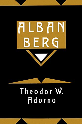 Read Alban Berg: Master of the Smallest Link, written by Theodor W. Adorno Read Alban Berg: Master of the Smallest Link, written by Theodor W. Adorno