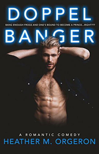 Read Doppelbanger: A single dad, romantic comedy. (Cajun Girls Book 2), written by Heather M. Orgeron Read Doppelbanger: A single dad, romantic comedy. (Cajun Girls Book 2), written by Heather M. Orgeron
